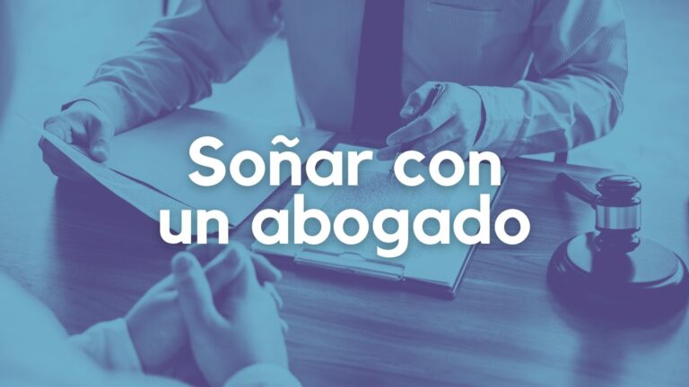 Soñar con un abogado